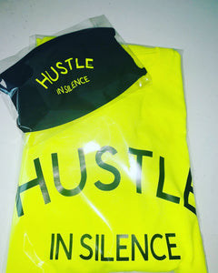 "Hustle In Silence" T-Shirt