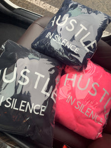 "Hustle In Silence" Unisex Hoodie